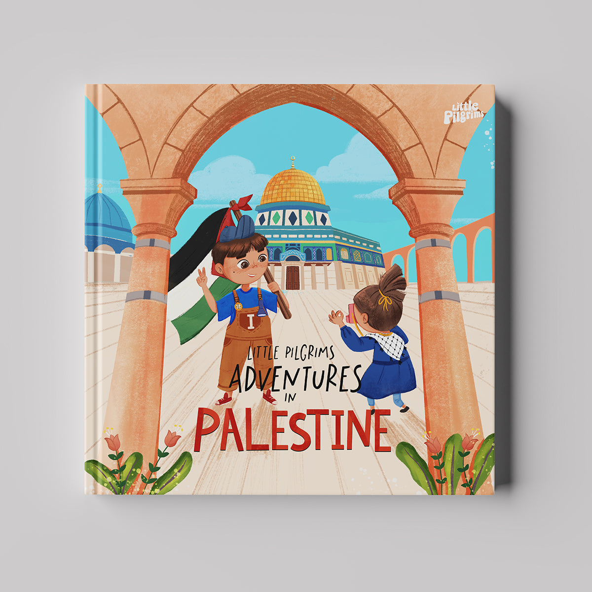 Adventures in Palestine – Islamic storybook about Al-Aqsa and courage for kids